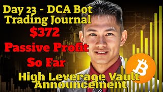 Day 23 - $374 Profit - Brutal Week for Apex Vaults - New Vault 5x to 50x leverage vault announcement