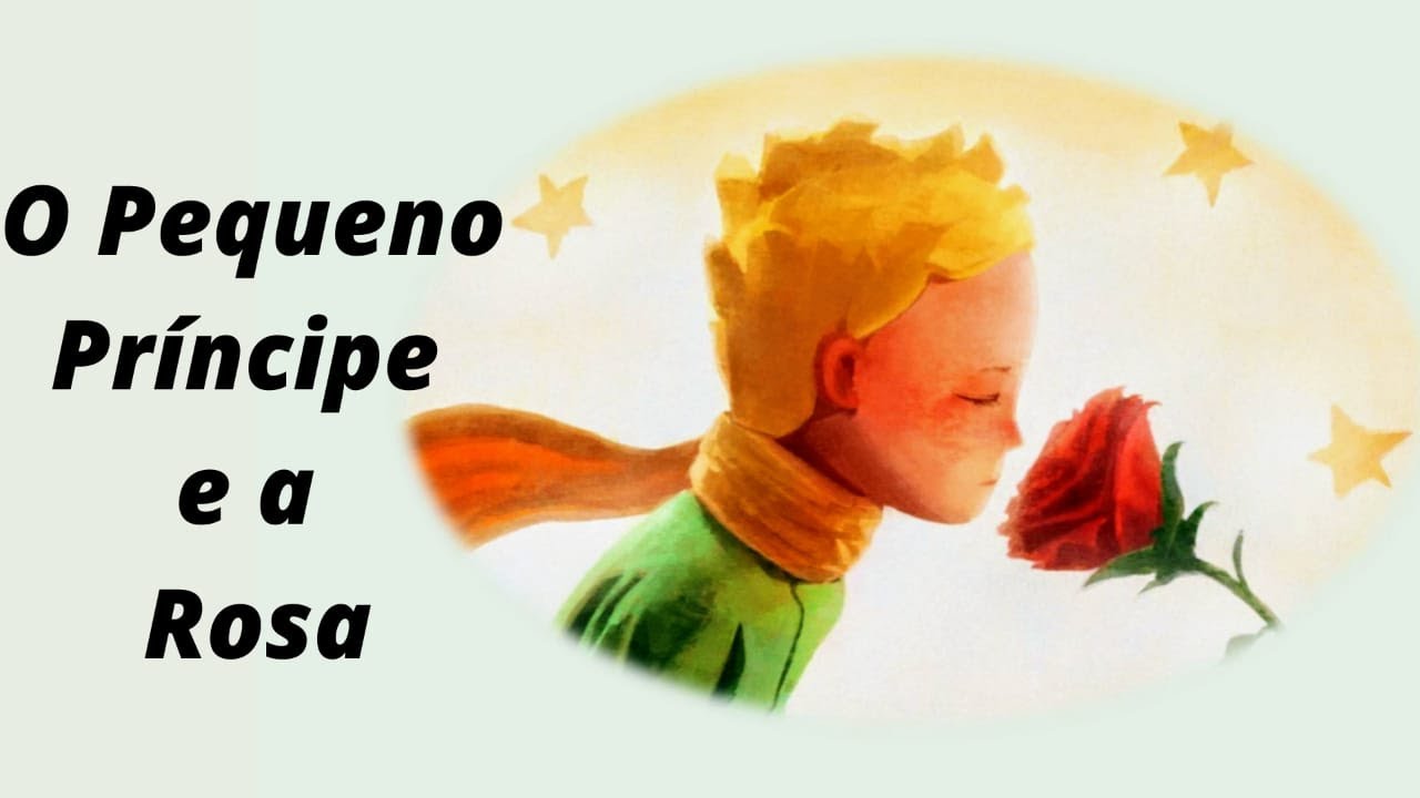 O Pequeno Príncipe e a Rosa - Historinha infantil/ Áudio Livro infantil/ Leitura infantil