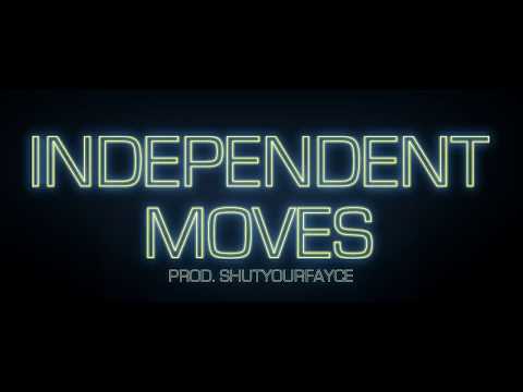 Frizz Price - Independent Moves [Prod. ShutYourFace]