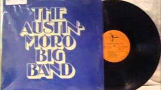 A JazzMan Dean Upload - The Austin Moro Big Band - Bad Samba - Jazz Fusion