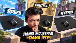 Speed mi Control mu Hybrid mi? (3 Farklı Mousepad Test Ettim!)