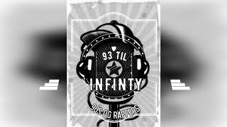 93 Til Infinity- Dr Dre, 2Pac, Biggie, 50 Cent, Easy E, Rakim, Big Pun, Fat Joe, Method Man, Big Boi