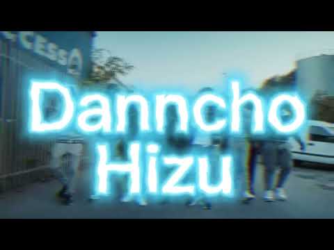 Danncho - Hizu