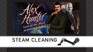 Steam Cleaning - Alex Hunter - Lord of the Mind Platinum Edition