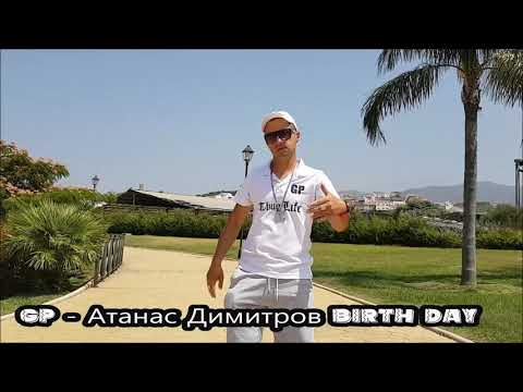 GP - ATANAS DIMITROV BIRTHDAY!