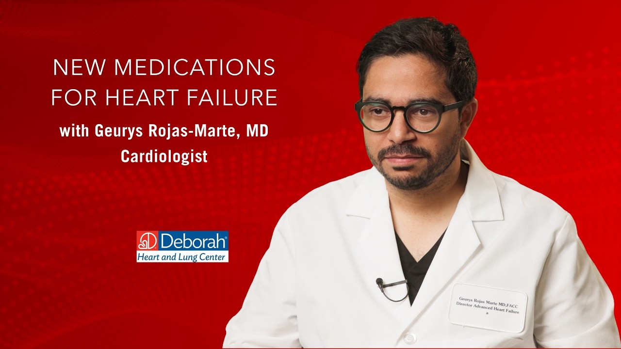 New Medications for Heart Failure with Dr. Geurys Rojas-Marte, MD