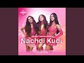 Nachdi Kudi