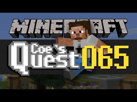 Coe's Quest - E065 - Moving On and Up