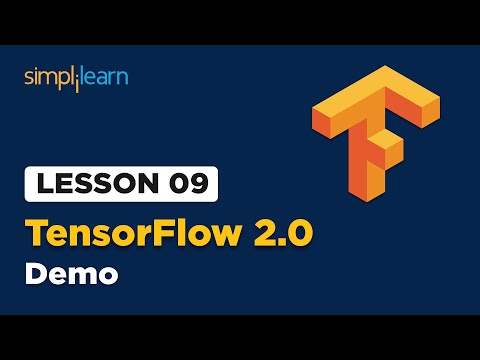 Lesson 01 Introduction to TensorFlow Simplilearn