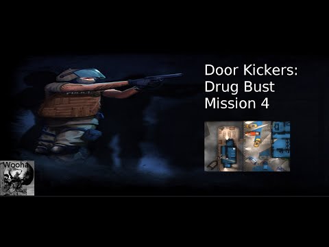 Door Kickers: Campaign #2 Drug Bust: Optional Bonus Mission 4