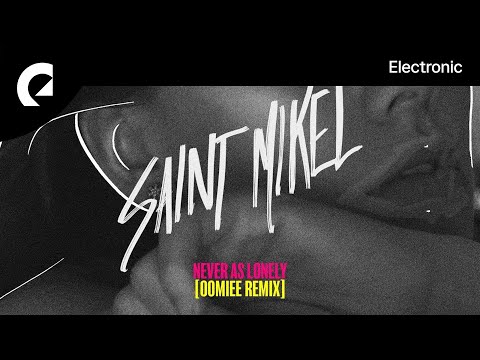 Saint Mikel feat. Anya Gold - Never As Lonely (oomiee Remix) (Instrumental Version)