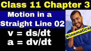 Class 11 chap 3 : Motion in a Straight Line 02  In