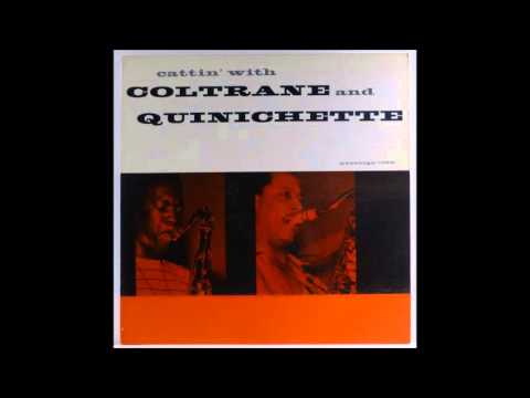 John Coltrane/Paul Quinichette-Exactly Like You