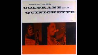 John Coltrane/Paul Quinichette-Exactly Like You