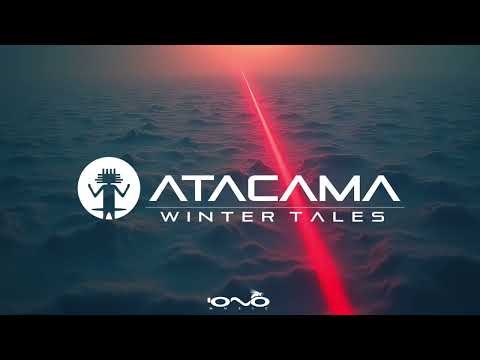 ATACAMA - Winter Tales 2025
