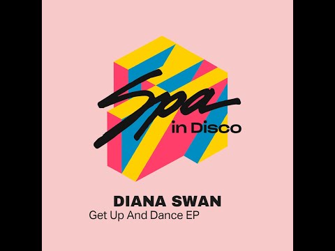 Spa In Disco [SPA291] DIANA SWAN - Get Up and Dance