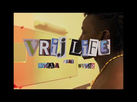 Wylla - Vrij Life Feat Gvybz (Clip officiel)