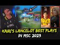 KAIRI'S LANCELOT BEST PLAYS in MSC 2023  🔥