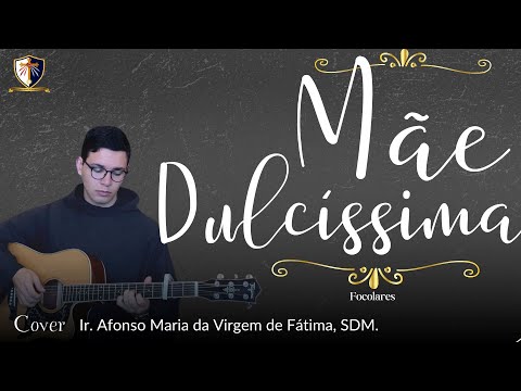 Mãe Dulcíssima - Focolares