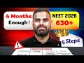 5 Steps To Crack NEET 2026 In 4 Months ️ 630 Full Strategy MR Sir Neet2026