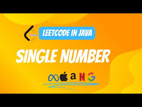 Leetcode Single Number Explained Java Solution Step By Step