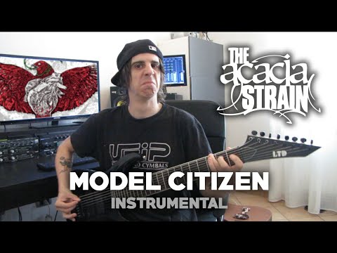 The Acacia Strain - Model Citizen [Instrumental]
