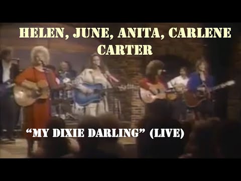 Thumbnail for Helen, June, Anita, Carlene Carter - Dixie Darling (Live 1988) by Carlene Carter