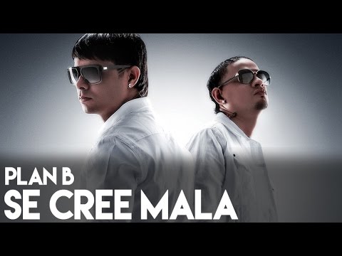 Plan B - Se Cree Mala (La Formula) [Official Audio]