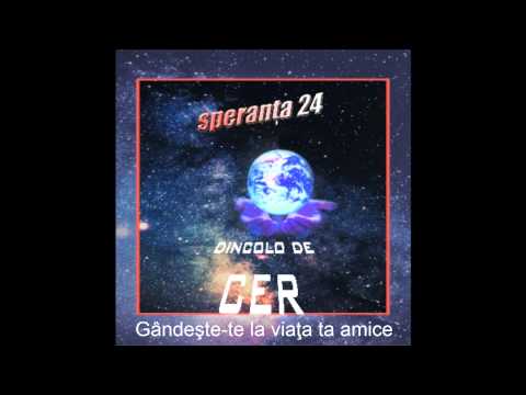 Gândeşte te la viaţa ta amice - Speranta Volumul 24