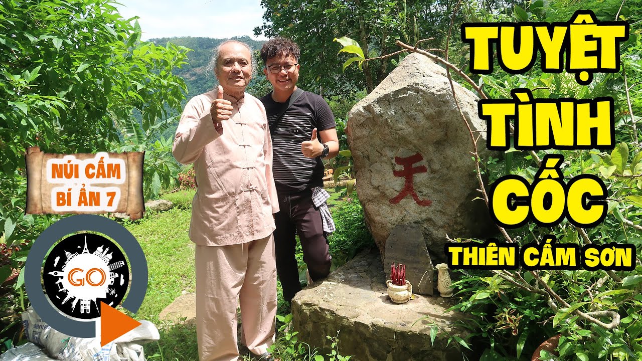 TUYỆT TÌNH CỐC THIÊN CẤM SƠN | NÚI CẤM BÍ ẨN 7 | A Cave On Cam Mountain