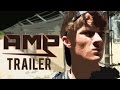 Amp The Series Trailer 