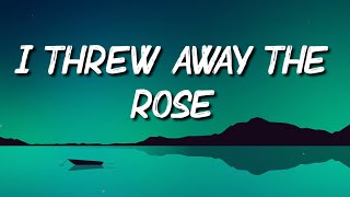 Merle Haggard - I Threw Away The Rose( lyric)