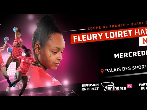 Coupe de France - Quart de finale - Fleury Loiret HB / Nantes Atlantique HB