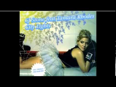 CJ Stone Feat. Tamara Rhodes - City Lights (Milo.NL vs. CJ Stone Mix) 2006