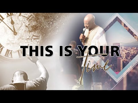 This Is Your Time - Bishop Noel Jones