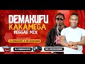 DEMAKUFU MC ZENDIAMBO KAKAMEGA REGGAE MIXX 2025