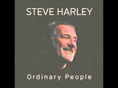 Steve Harley - Ordinary People