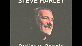 Steve Harley - Ordinary People