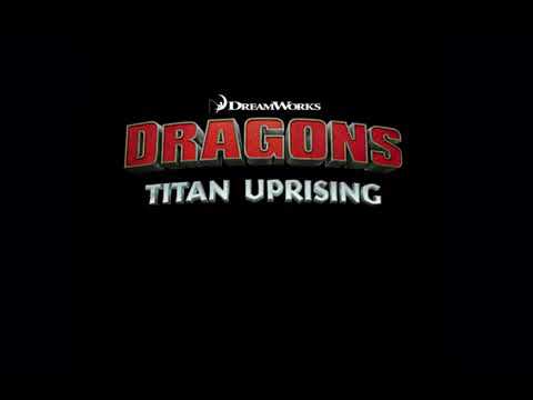 {CANCIÓN}  DE  [Dragons Titán Uprising]