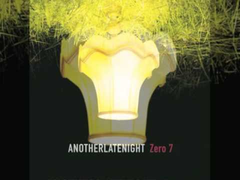 download lagu mp3 mp4 Zero 7 Another Late Night 2002, download mp3 Zero 7 Another Late Night 2002 free download, download mp3 Zero 7 Another Late Night 2002