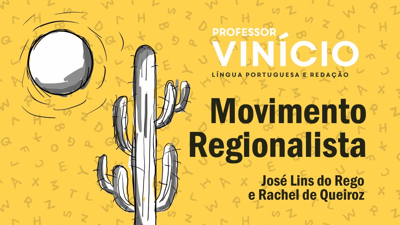 Literatura - Aula 02.01 - Movimento Regionalista