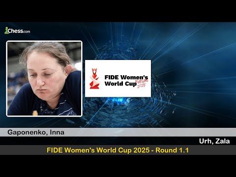 IM Inna Gaponenko vs WIM Zala Urh | FIDE Women's World Cup 2025 | Round 1.1
