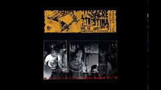 Massacre Palestina - Buenos Aires Sub Atomic 1987/1991 (Masterizado 2014)
