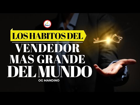 LOS 10 PERGAMINOS DEL EXITO Resumen El Vendedor más Grande del Mundo | Og Mandino