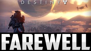Goodbye Destiny....