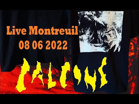CALCINE (Fr),  Live Montreuil  "Le Chinois"  08 06 2022