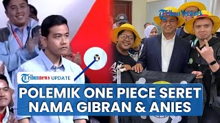 Ramai Foto Anies dan Gibran Pamerkan One Piece, Momen Menjelang Pilpres Kini Terkuak Lagi