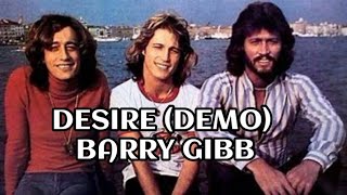 Desire (Demo) - Barry Gibb