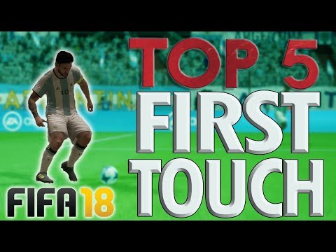 TOP 5 BEST FIRST TOUCH MOVES IN FIFA 18!! – How to Control a Pass and Beat Defenders - CRUCIAL