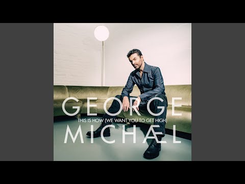 Video thumbnail for This Is How (We Want You to Get High) [Extended]